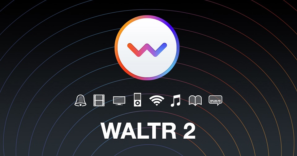 WALTR Keygen 2.8.2 Crack With Activation code Free 2022 Download