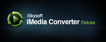 iSkysoft iMedia Converter Deluxe Crack